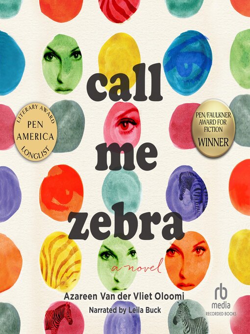 Title details for Call Me Zebra by Azareen Van der Vliet Oloomi - Available
